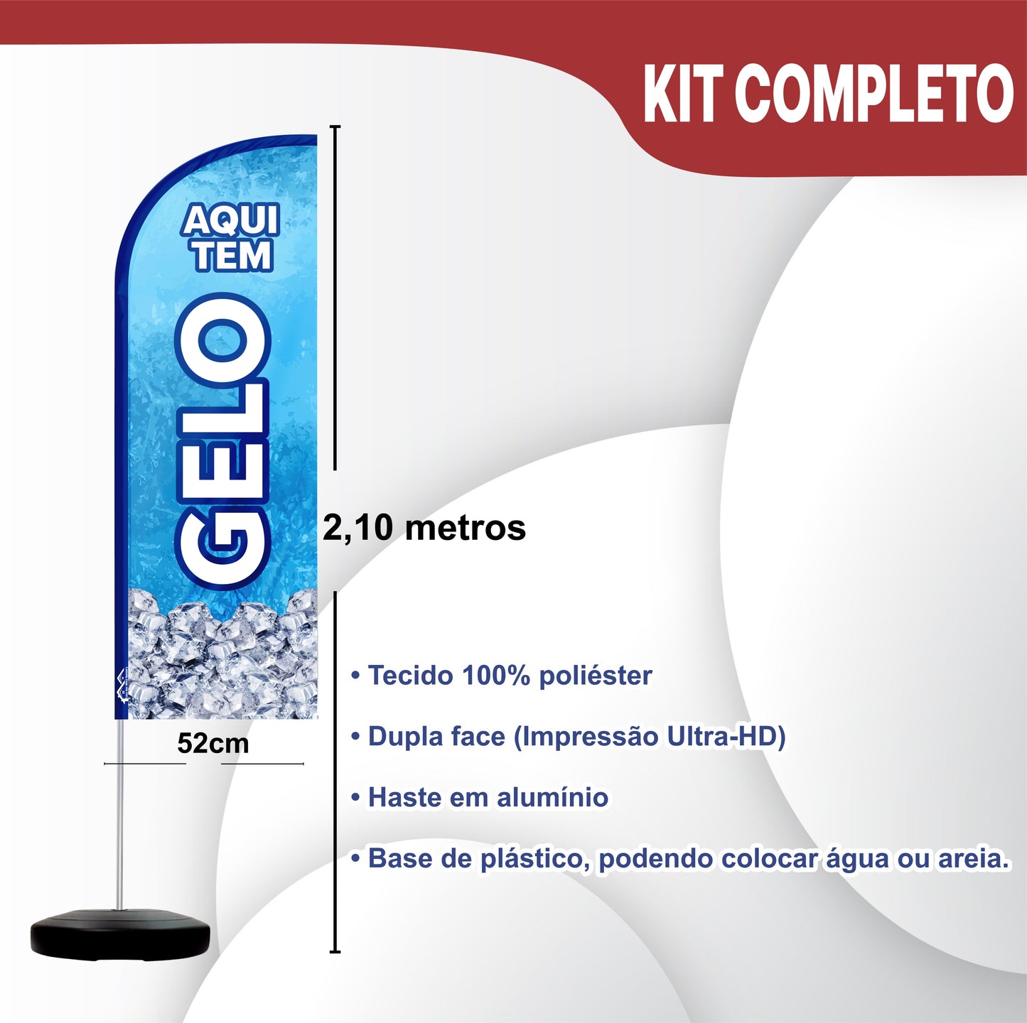 Wind Banner Completo 2,10m Aqui tem Gelo