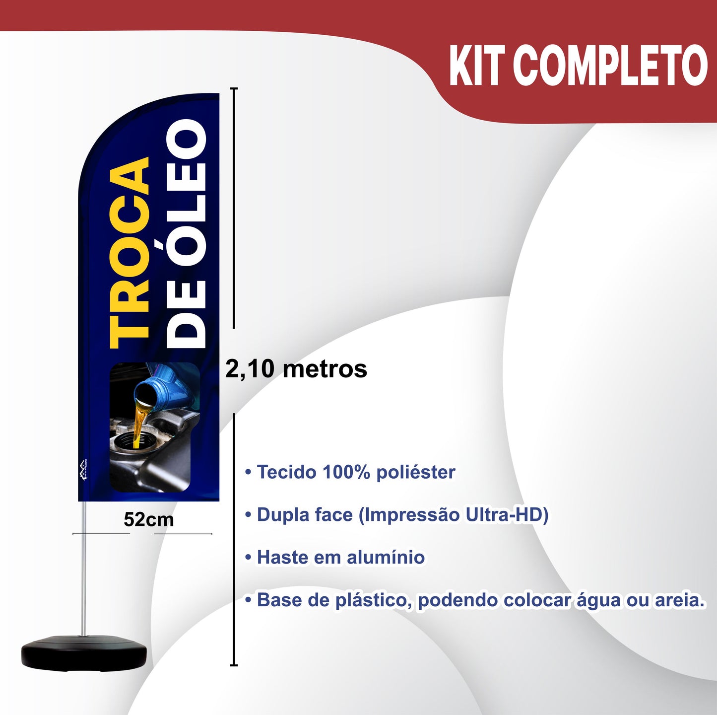 Wind Banner Completo 2,10m Troca de Óleo